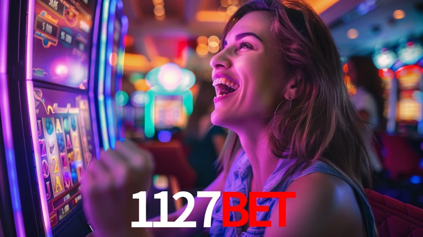 1127bet: Jogos de Caça-Níqueis-Altas Recompensas, Roleta-Velocidade, Blackjack-Desafios Máximos